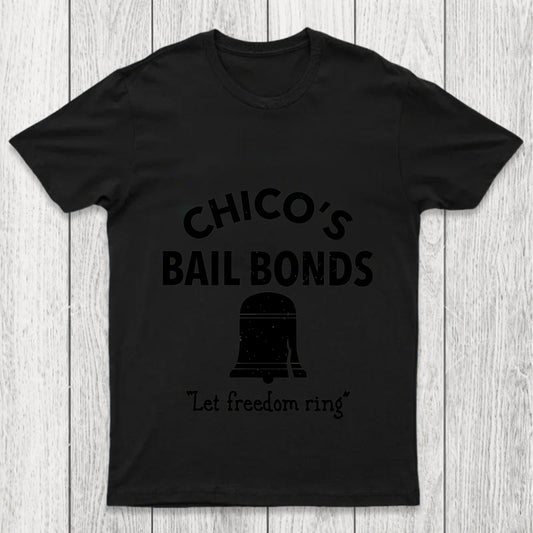 Chico S Bail Bonds Chicluma T Shirt