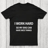 Work Hard Chicluma T Shirt