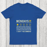 Mondays Chicluma T Shirt