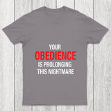 Your Obedience Chicluma T Shirt