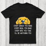 Every Snack You Make Chicluma T Shirt