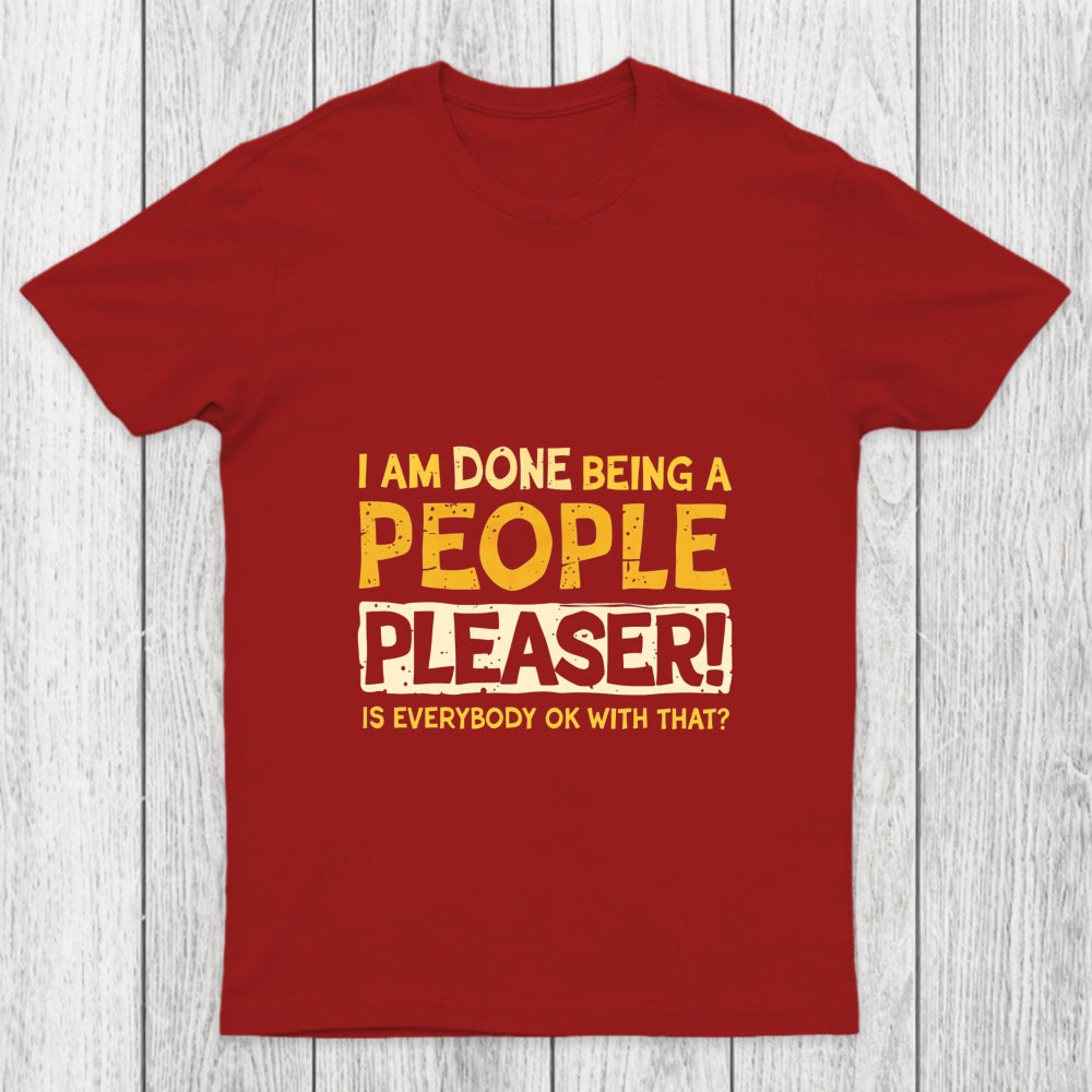 Still A People Pleaser Chicluma T Shirt