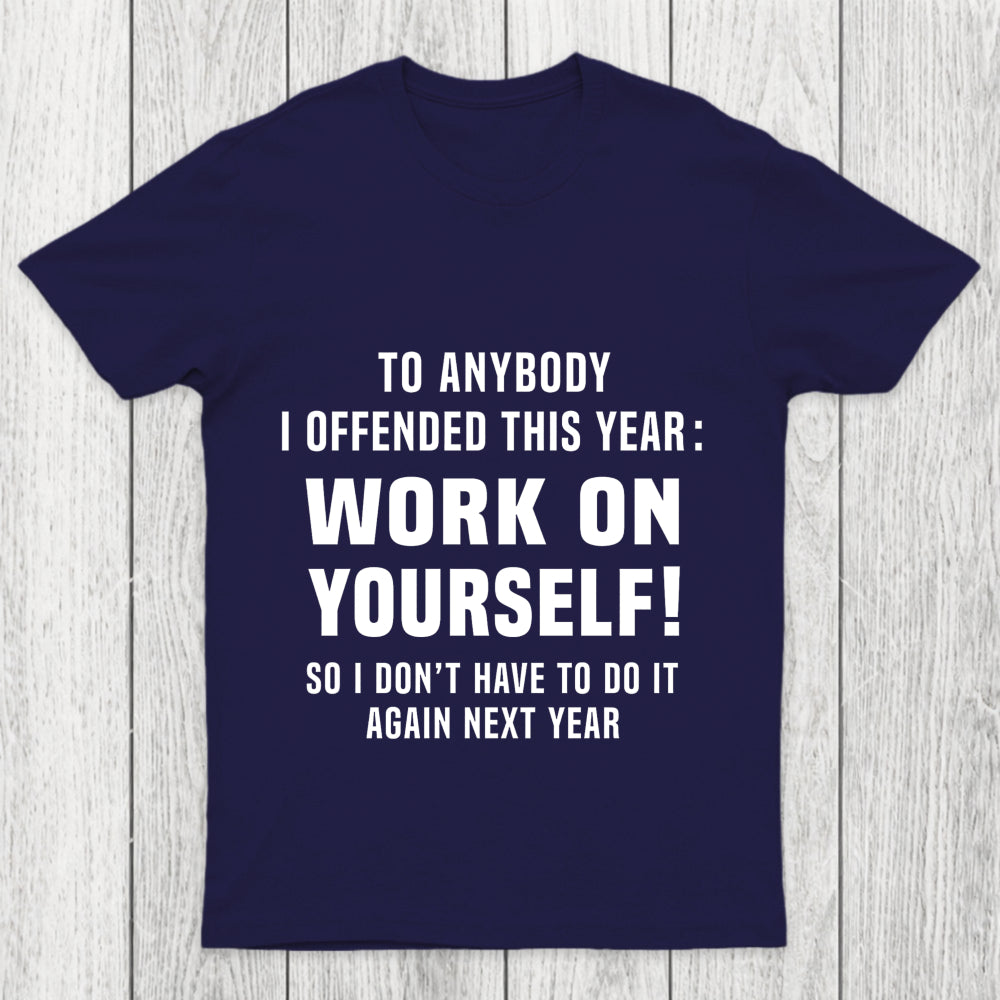 Funny Offensive Message Chicluma T Shirt