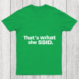 That's What She SSID Chicluma T Shirt