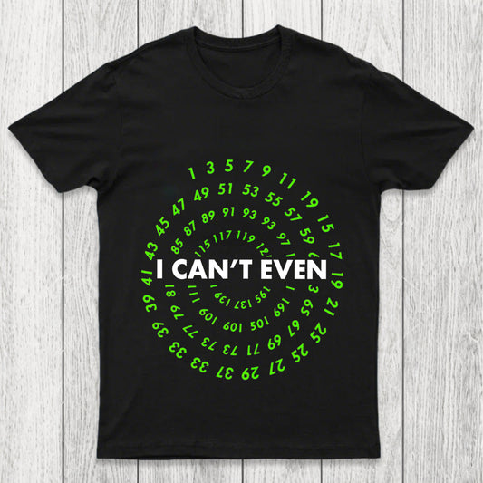 I Can T Even  Funny Data Analyst Chicluma T Shirt