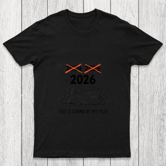 This Is Gonna Be My Year Chicluma T Shirt