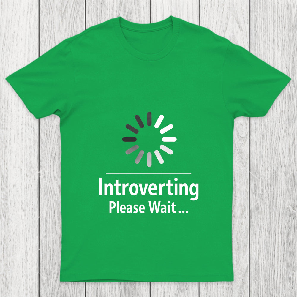 Introverting Loading Chicluma T Shirt