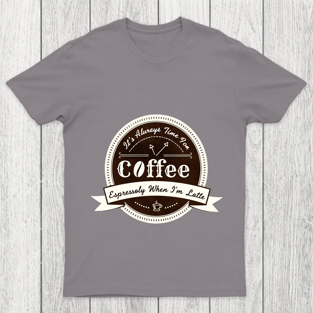 Coffee Puns Chicluma T Shirt