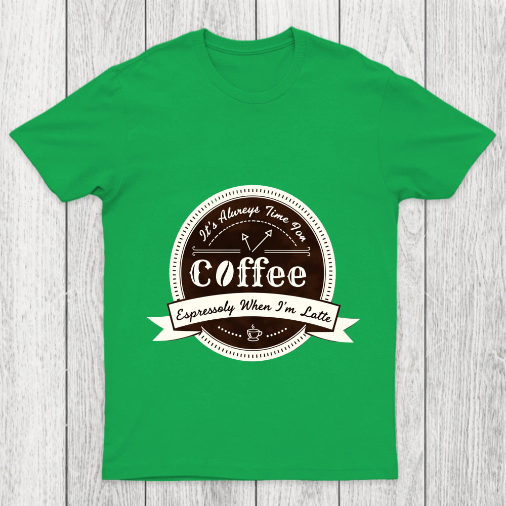 Coffee Puns Chicluma T Shirt