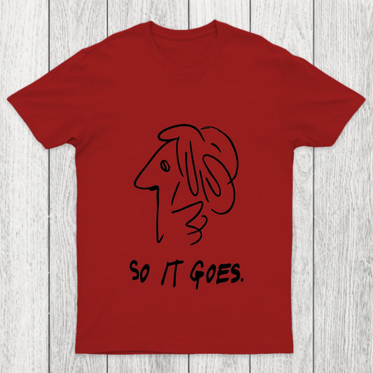 So It Gose Chicluma T Shirt