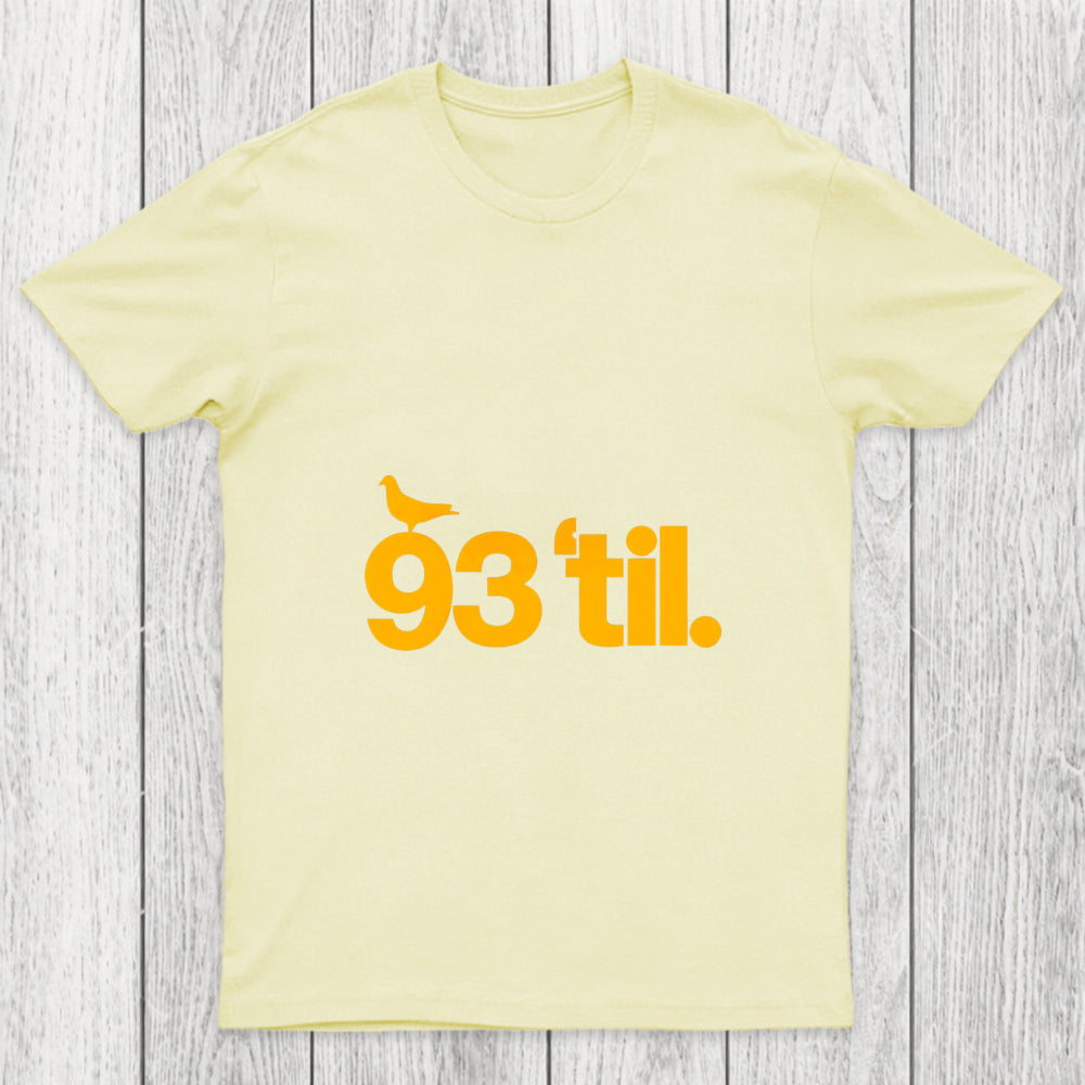 93 Til Chicluma T Shirt