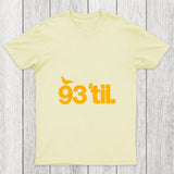 93 Til Chicluma T Shirt
