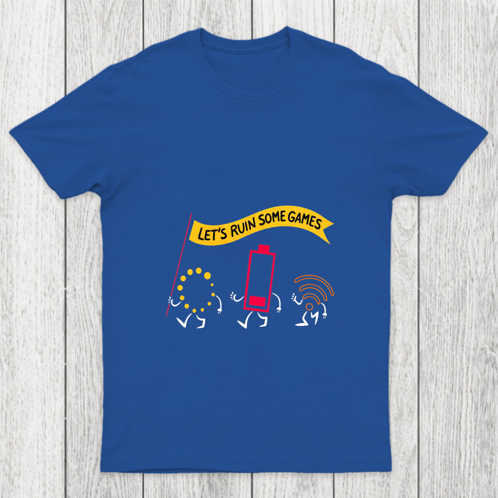 Let's Ruin Some Games Chicluma T Shirt