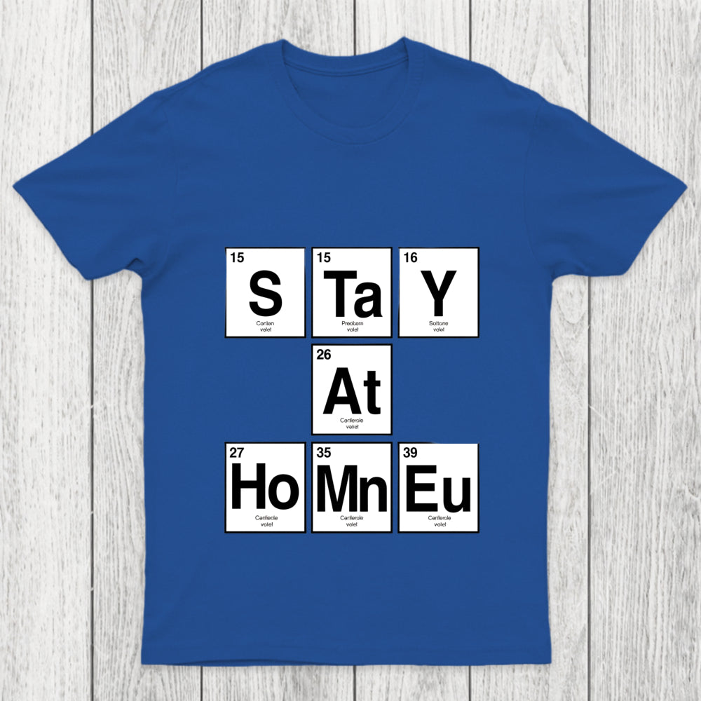 Periodic Stay At Home Chicluma T Shirt