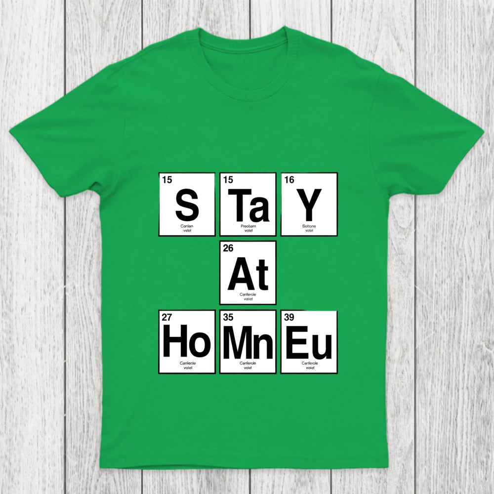 Periodic Stay At Home Chicluma T Shirt