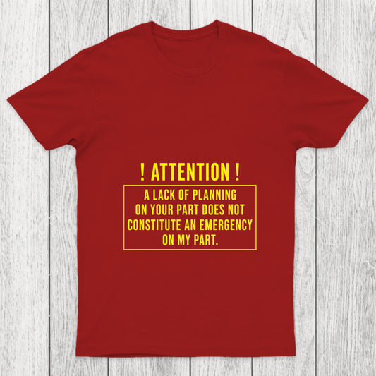 Lack Of Planning Chicluma T Shirt