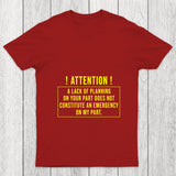 Lack Of Planning Chicluma T Shirt