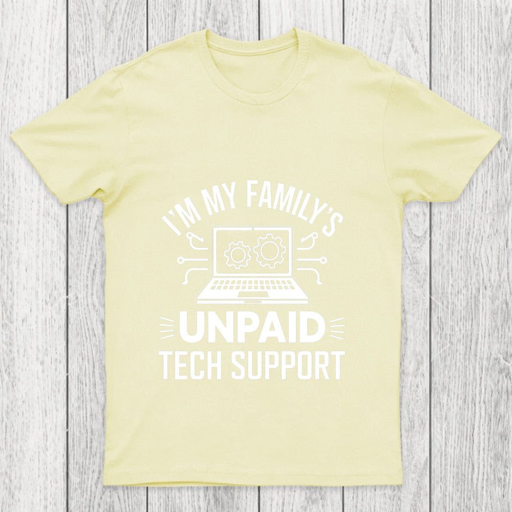 I'M My Family S Unpaid Tech Support Chicluma T Shirt