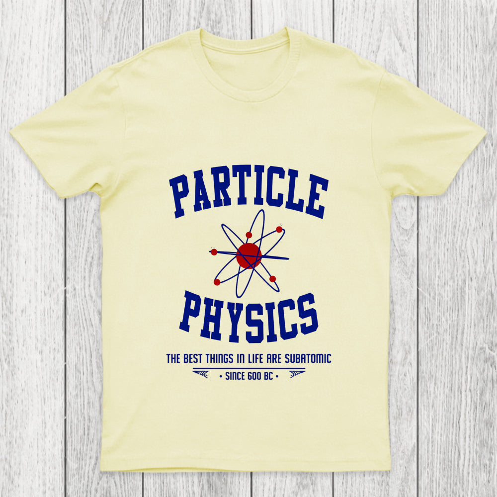 Particle Physics This Chicluma T Shirt