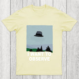 I Want To Observe Chicluma T Shirt