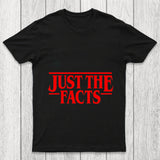 Just The Facts Chicluma T Shirt