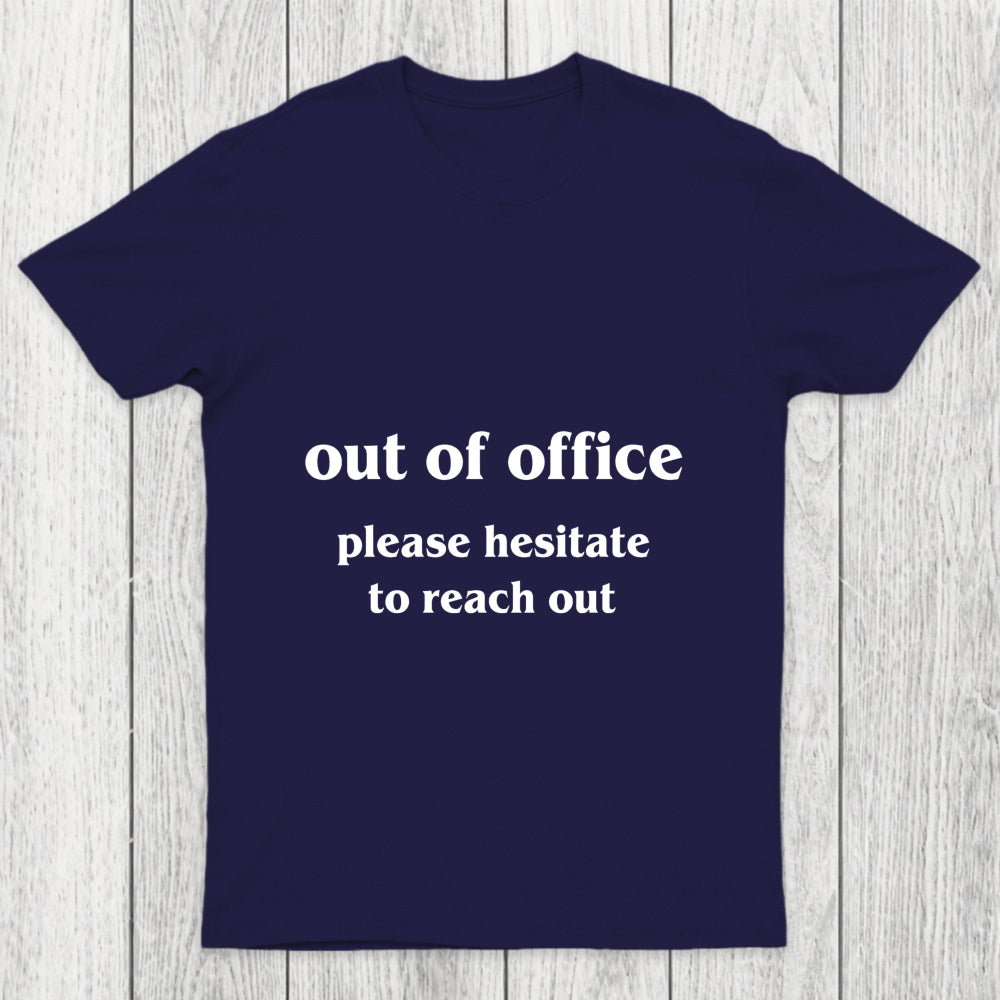 Out Of Office Chicluma T Shirt