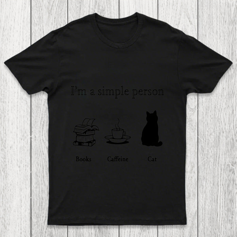 I'M A Simple Person Chicluma T Shirt