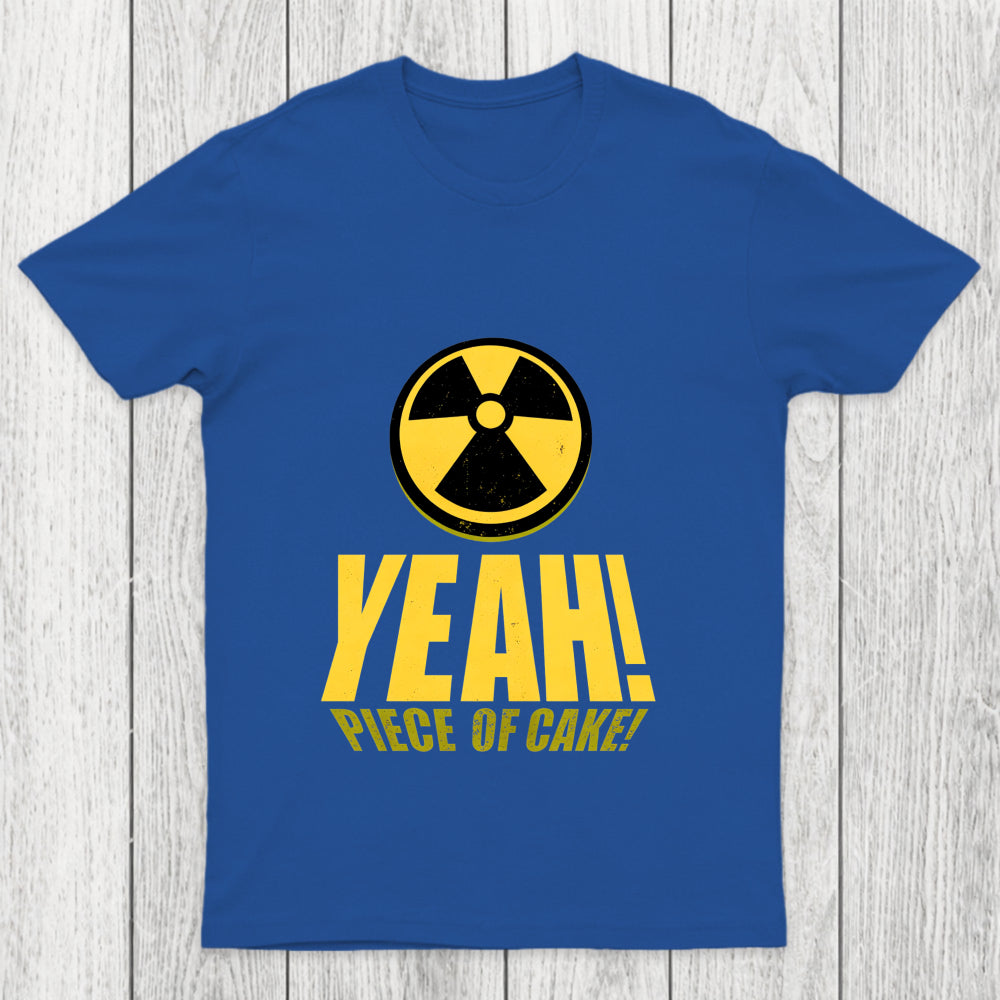 Yeah  Piece Of Cake Tee Chicluma T Shirt