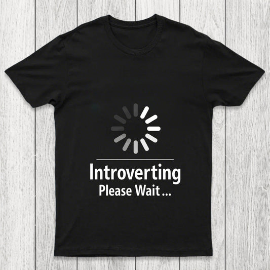 Introverting Loading Chicluma T Shirt