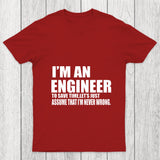 An Engineer Chicluma T Shirt