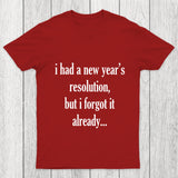 New Year'S Resolution Chicluma T Shirt
