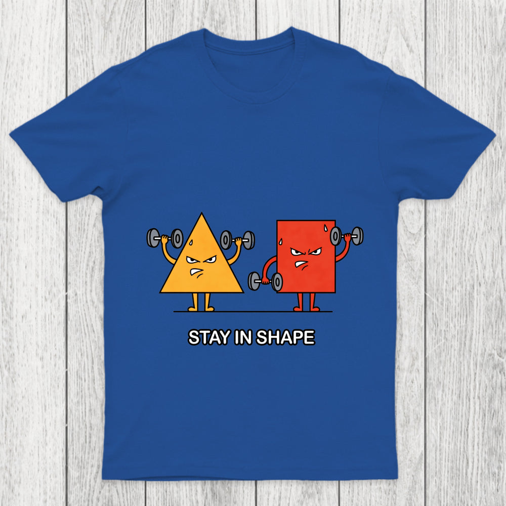 Stay In Shape Chicluma T Shirt