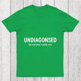Everyone Is Pretty Sure Chicluma T Shirt