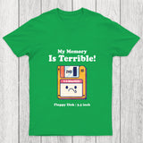 My Memory Is Terrible Chicluma T Shirt