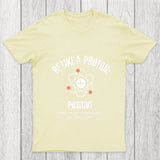 Be Like A Proton Chicluma T Shirt