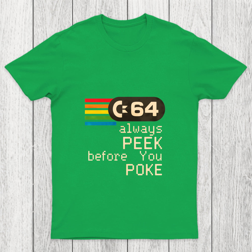 C 64   Peek Before You Poke Chicluma T Shirt
