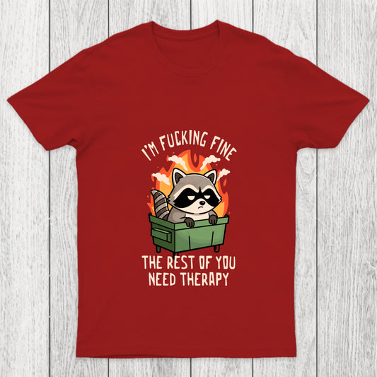 The Rest Of You Need Therapy Chicluma T Shirt