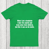 Funny Headache Quote Chicluma T Shirt