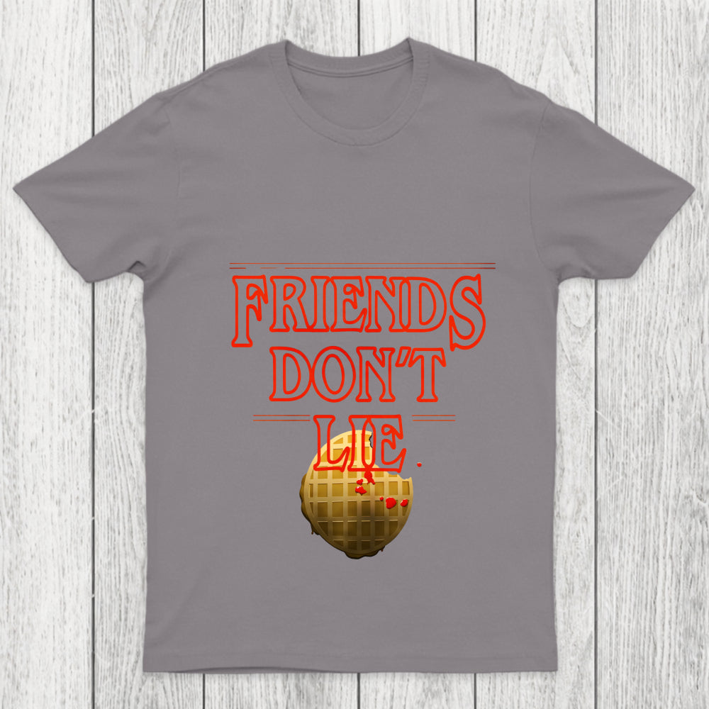 Friends Don'T Lie Chicluma T Shirt