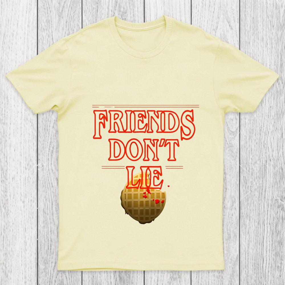 Friends Don'T Lie Chicluma T Shirt