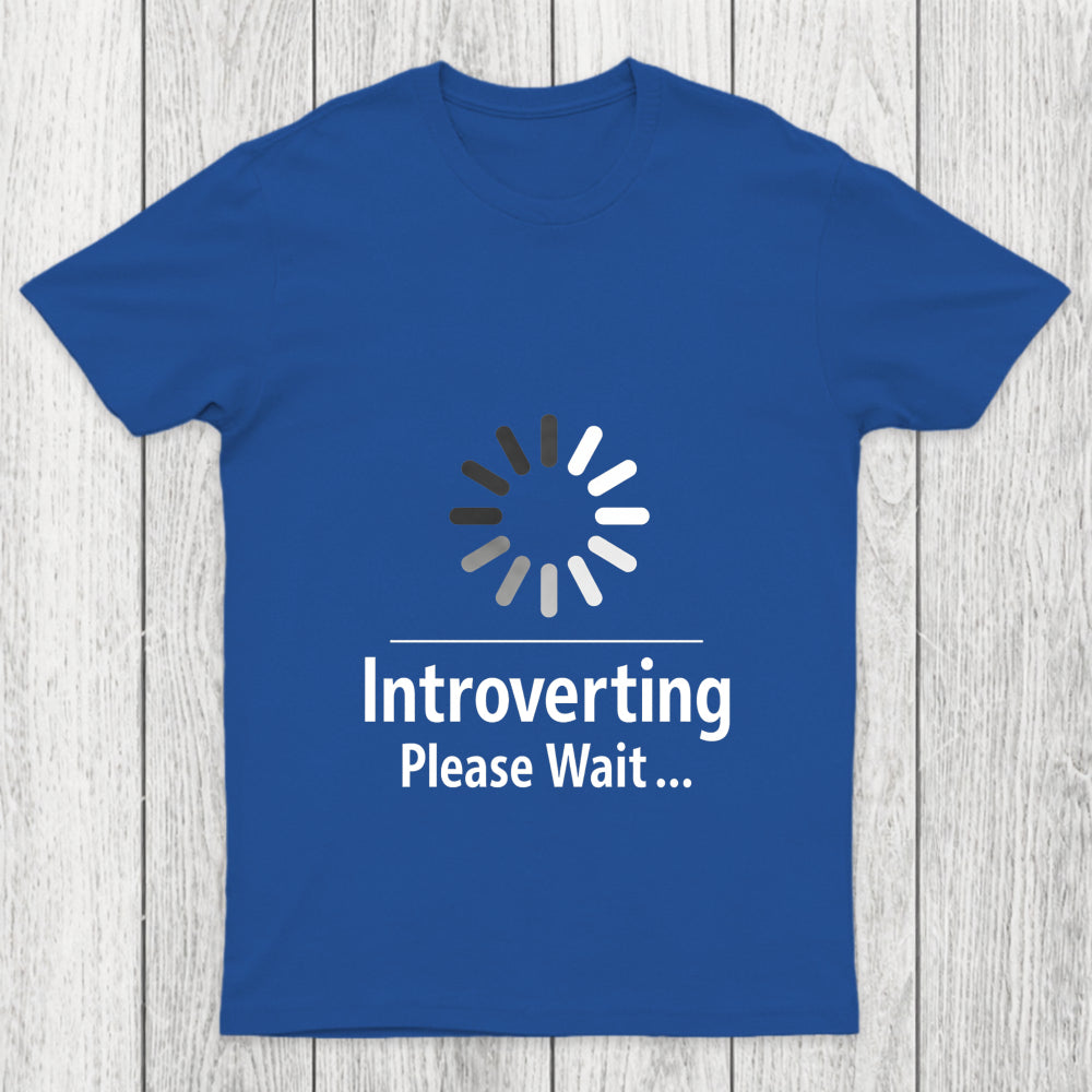 Introverting Loading Chicluma T Shirt