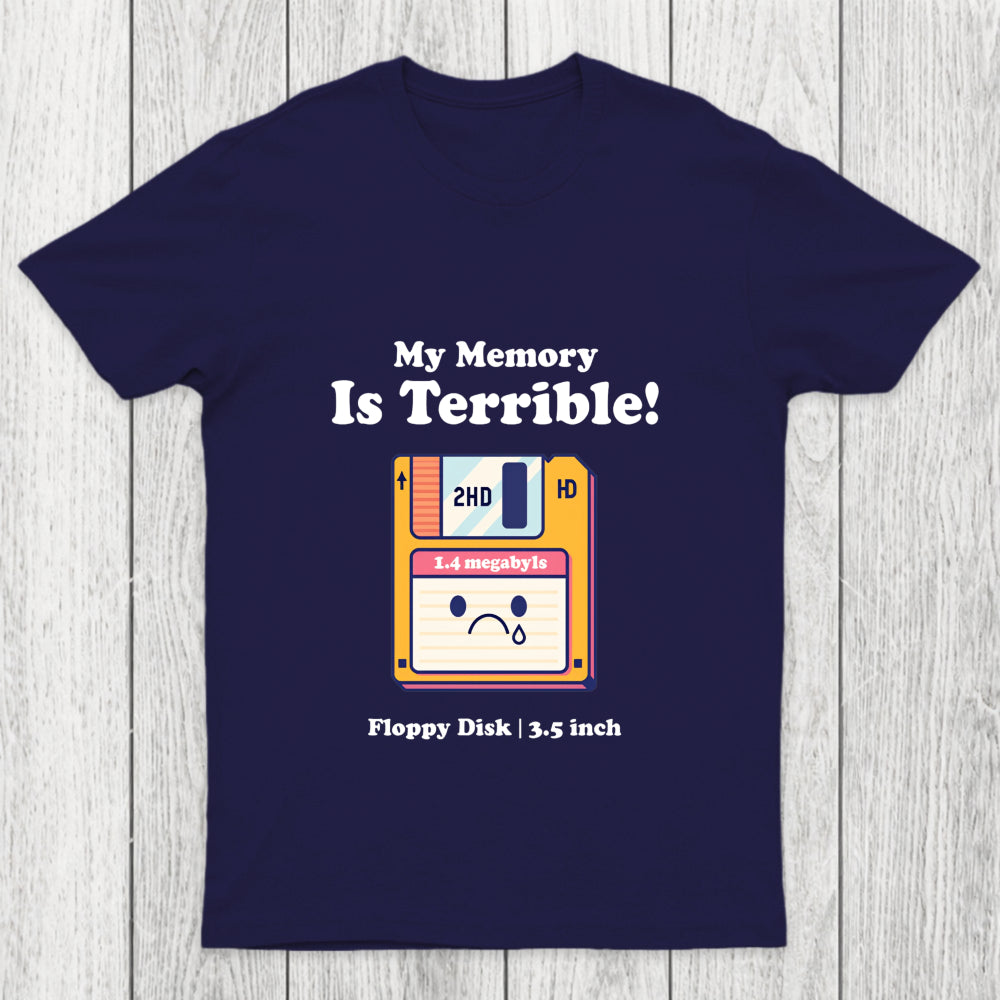 My Memory Is Terrible Chicluma T Shirt