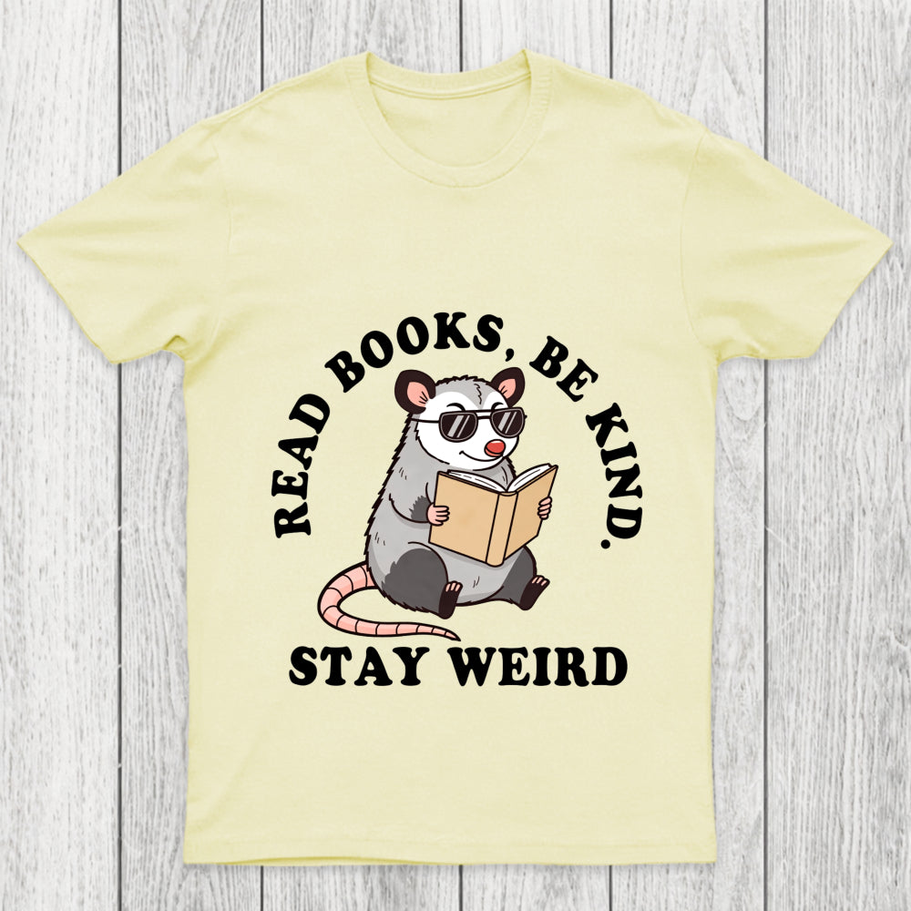 Stay Weird Possum Chicluma T Shirt