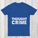 1984 Thought Crime George Orwell Chicluma T Shirt
