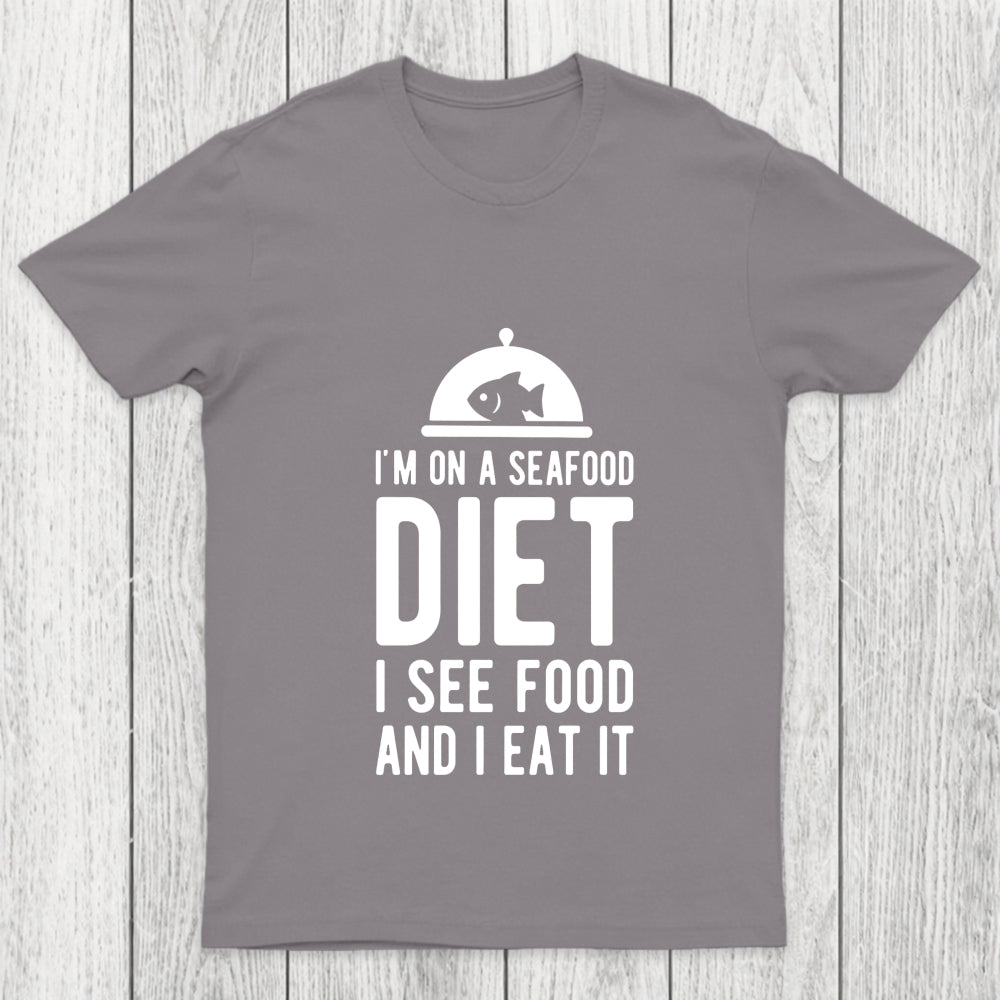 I'm On A Seafood Diet Chicluma T Shirt