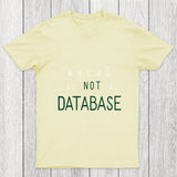 Excel Is Not A Database Chicluma T Shirt