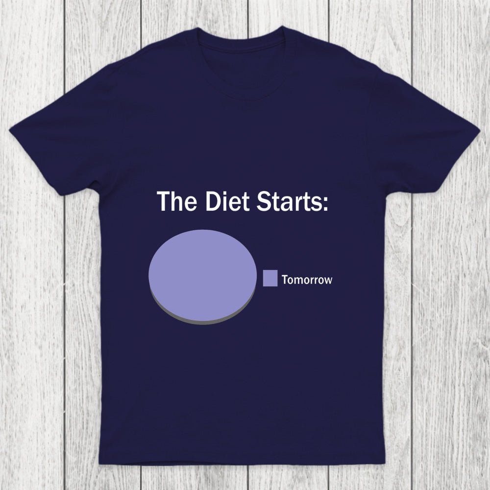 The Diet Starts Tomorrow Chicluma T Shirt