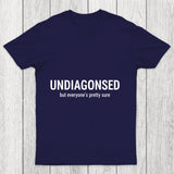 Everyone Is Pretty Sure Chicluma T Shirt