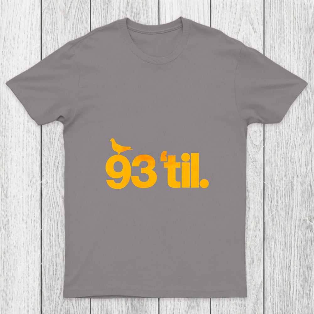 93 Til Chicluma T Shirt