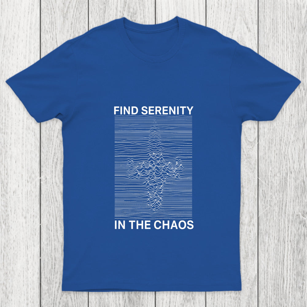 Serenity In Chaos Chicluma T Shirt
